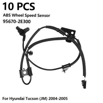 10 БР. Авточасти ABS Сензор за Скорост на колелата 956702E300 95670-2E300 ЗА Hyundai Tucson (JM)