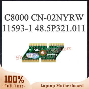 2NYRW 02NYRW CN-02NYRW 11593-1 48.5P321.011 За DELL C8000 C8220 PCIe x 8 Мезонинная Такса за разширяване на Паваж Заплащане 100% Напълно Тестван
