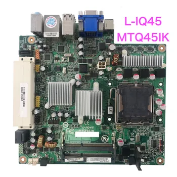 64Y9772 Подходящ за Lenovo M58 M58P Десктоп дънна платка L-IQ45 MTQ45IK 64Y2679 64Y9770 дънна Платка с DDR3 100% тествана работи изцяло