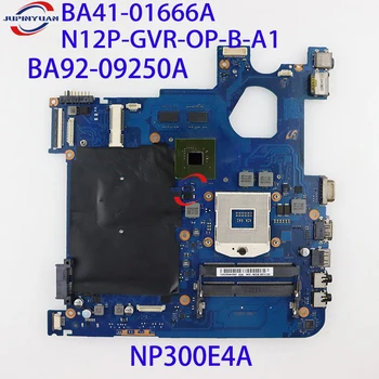 BA92-09250A За SAMSUNG NP300E4A GT520MX HM65 дънна Платка на Лаптоп BA41-01666A N12P-GVR-OP-B-A1 дънна Платка на лаптоп DDR3