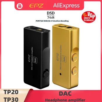 EPZ TP20 TP30 Преносим MQA USB КПР с Аудио Усилвател За Слушалки/Ключ Type C ES9038Q2M DSD256 DSD512 Декодер 3,5 mm 4,4 мм