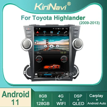 Kirinavi За Toyota Highlander 2009-2013 Android 11 Авто Радио DVD Мултимедиен Плейър Стерео Автоматична Навигация GPS 4G DSP WIFI
