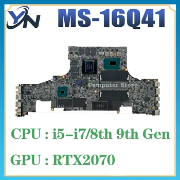 MS-16Q41 дънна Платка на MSI GS65 STEALTH 9SG MS-16Q4 дънна Платка на лаптоп i7-8750H i9-9880H i7-9750H GTX1660Ti RTX2060 RTX2070