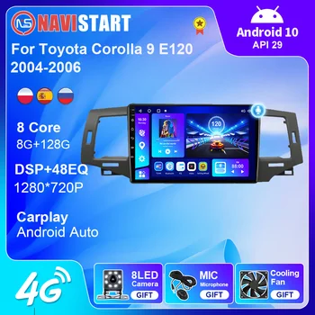 NAVISTART За Toyota Corolla 9 E120 2004 2005 2006 Авто Радио Мултимедия Carplay Android Авто CarPlay Мултимедиен плейър GPS 2 Din