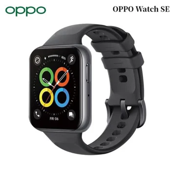 OPPO Watch SE умен часовник 1,75 AMOLED екран 4100 Сензор за нивото на кислород в кръвта, сензор за сърдечната честота, часовници с батерия 400 ma, мъжки часовници с GPS за Android