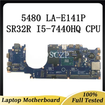 Висок клас дънна Платка за лаптоп 5480 дънна Платка LA-E141P E141P дънна Платка на лаптоп с процесор SR32R I5-7440HQ 100% Работи добре