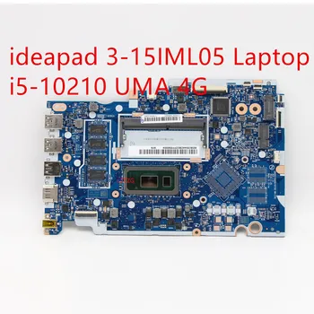 Дънна платка за лаптоп Lenovo ideapad 3-17IML05 дънна Платка I5-10210 UMA 4G 5B20S44236 