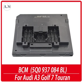 За Audi A3 Golf 7 Touran Гума Данни Диагностичен Интерфейс Портал на Борда на Блок за Управление на Электросетью BCM 5Q0 937 084 BL 5Q0937084BL