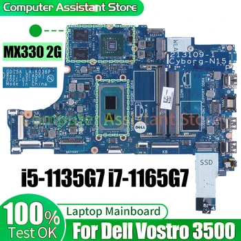 За Dell Vostro 3500 дънна Платка на лаптоп LA-K036P 0PCVD6 09YKK0 085VYF i5-1135G7 i7-1165G7 MX330 2G дънна Платка за Лаптоп