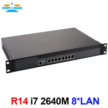 Защитна стена Partaker R14 8 * Intel I211 Gigabit Ethernet Маршрутизатор VPN Сървър с процесор Core i7-2640M 19 Инча 1U За монтаж на багажник