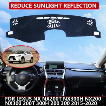 Капак табло на автомобила за Lexus NX NX200t NX300h NX200 NX300 200t 2015-2020 Подложка Протектор Козирка Dashmat Дъска Мат Авто Килим