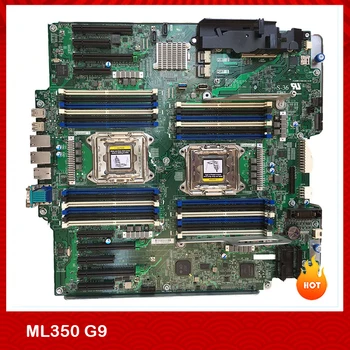 Оригиналната Сървърна дънна Платка за HP ML350 G9 780967-001 743996-003 Напълно изпитано Добро Качество