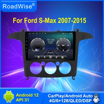 Радиото в автомобила Roadwise 8 + 256 Android 12 за Ford S MAX и S-MAX 2007 - 2013 2014 2015 Мултимедия Carplay 4G Wifi GPS DVD 2DIN авторадио